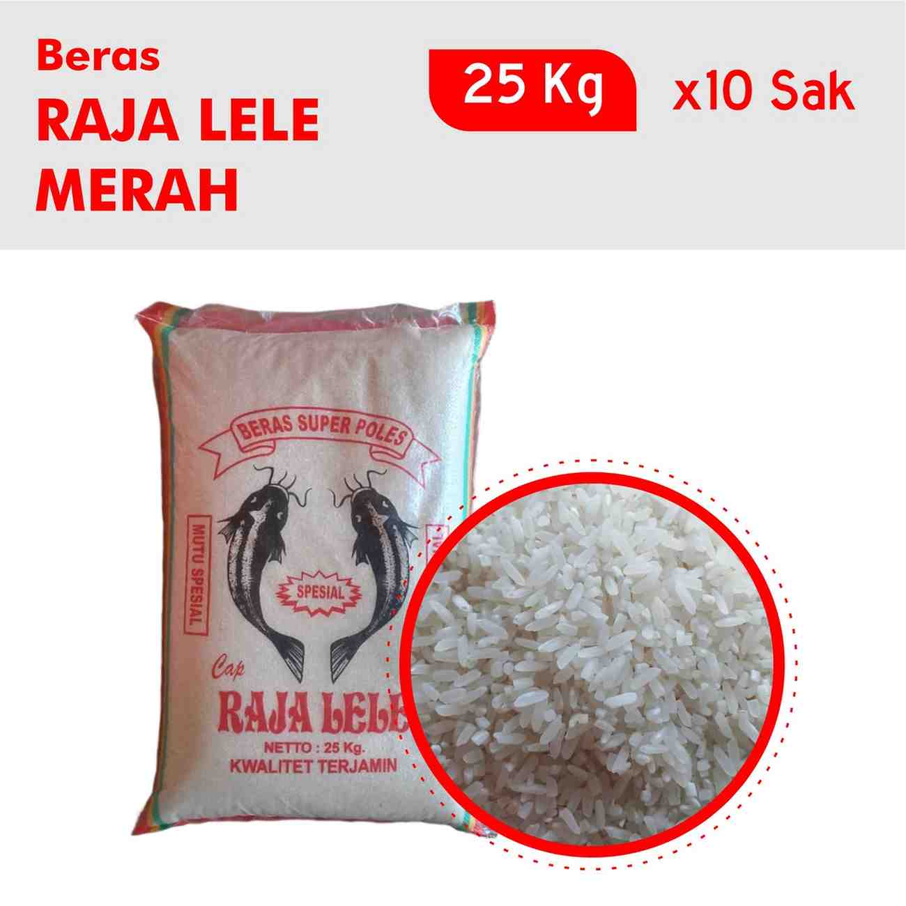Jual Beras Raja Lele Merah 25 Kg x 10 Sak Murah